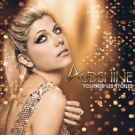 Audshine - toucher les étoiles