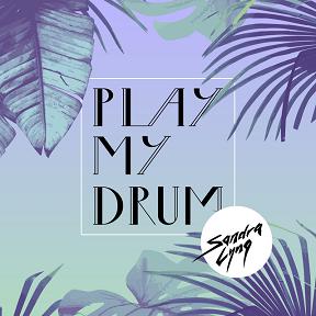 Sandra Lyng - play my drum