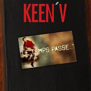 Keen'V - le temps passe
