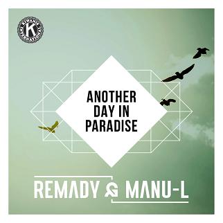 Remady & Manu-L - another day in paradise