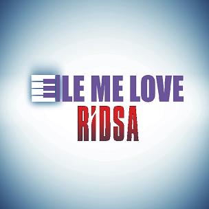 Ridsa - elle me love