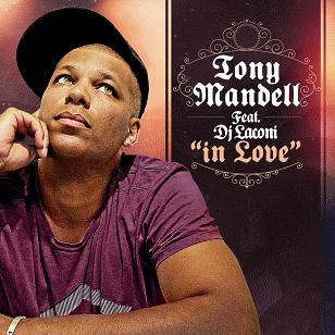Tony Mandell ft Dj Laconi - in love