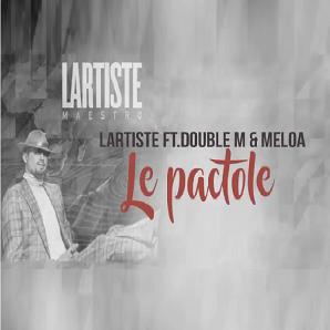 Lartiste ft Double M & Meloa - le pactole