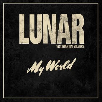 Lunar ft Martin Silence - my world