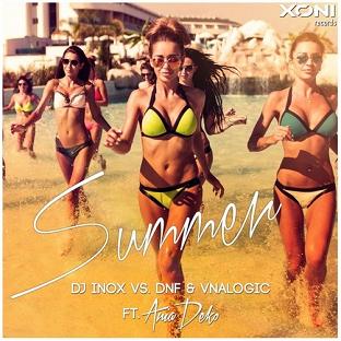 Dj Inox vs DNF & Vnalogic ft Ania Deko - summer