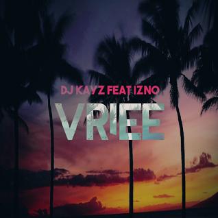 Dj Kayz ft Izno - vriee