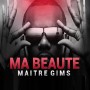 Maître Gims - ma beauté1