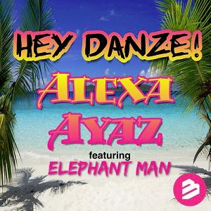 Alexa Ayaz ft Elephant Man - hey danze