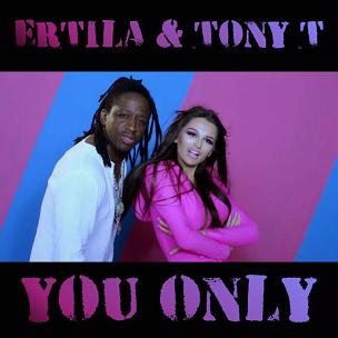 Ertila ft Tony T - you only1