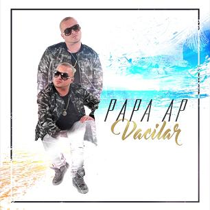 Papa Ap ft Papa Ap Jr - vacilar