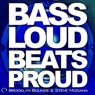 brooklyn-bounce-steve-modana-bass-loud-beats-proud