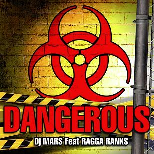 dj-mars-ft-ragga-ranks-dangerous