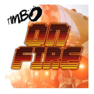 timbo-on-fire