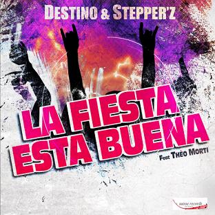 destino-stepperz-ft-theo-morti-la-fiesta-esta-buena