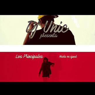 dj-unic-ft-los-principales-nada-es-iqual
