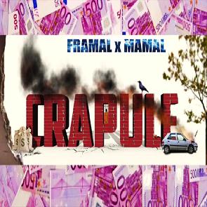 Framal & Mamal - crapule (prod.by RJacksProdz)