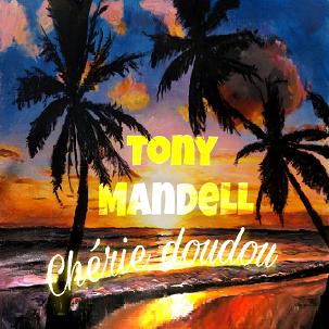 Tony Mandell - chérie doudou