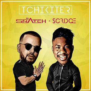 Dj Snatch ft Scridge - tchikiter