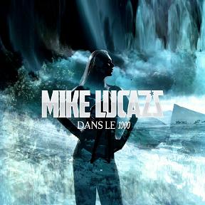 Mike Lucazz - dans le 1000