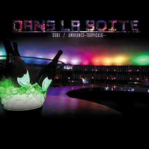 Sudj ft Ambiance Tropicale - dans la boite