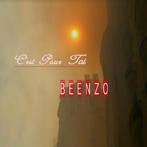 Beenzo - c'est pour toi
