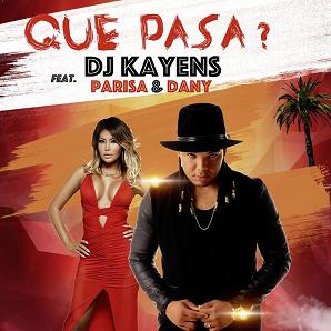 Dj Kayens ft Dany 'El Cuelno'' & Parisa - que pasa