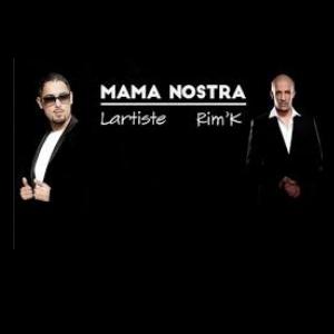Rim K ft Lartiste - mama nostra