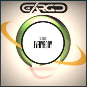 Dj Cargo - everybody