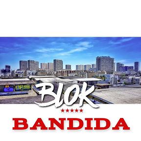 Blok - bandida