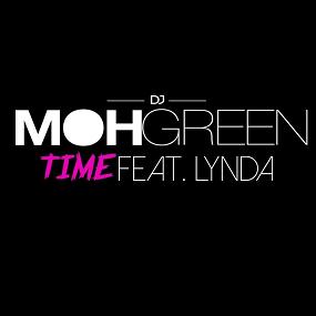 Dj Moh Green ft Lynda - time