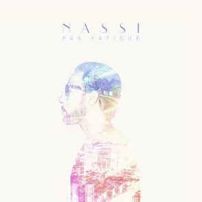 Nassi - pas fatigue