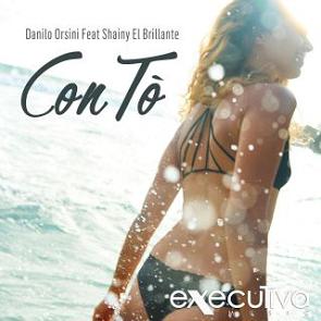 Danilo Orsini ft Shainy ''El Brillante'' - con to