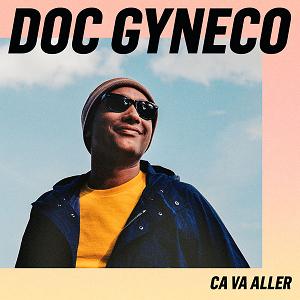 Doc Gyneco - ca va aller