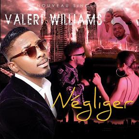 Valeri Williams - négliger