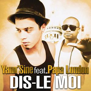 Yann'sine ft Papa London - dis-le moi1