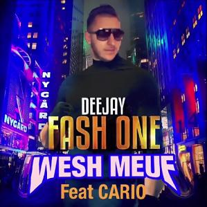 Dj Fash-One ft Cario - wesh meuf