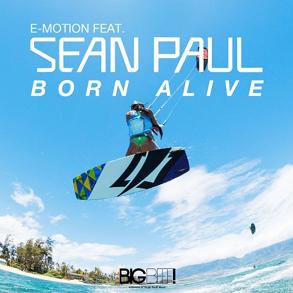 E-Motion ft Sean Paul - born alive
