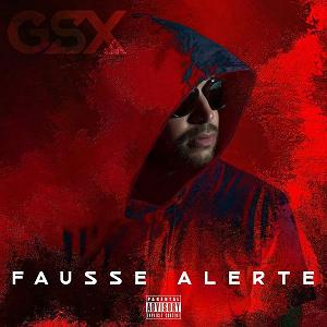 GSX - fausse alerte