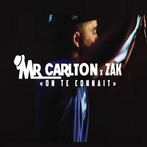 Mr. Carlton ft Zak - on te connait