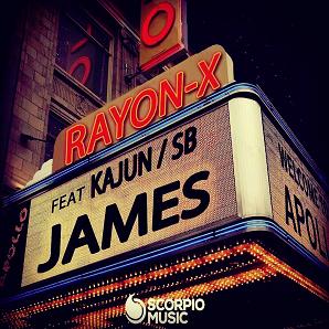 Rayon-X ft Kajun & SB - james