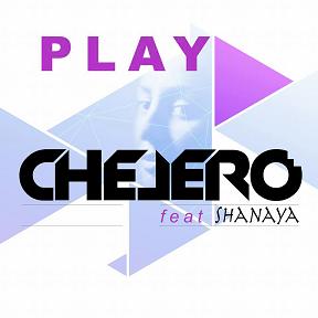 Chelero ft Shanaya - play