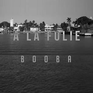 Booba - gwow probleme (a la folie)