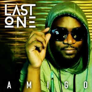 Dj Last One - amigo