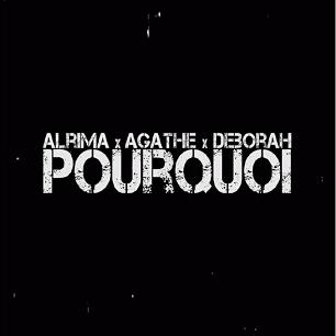 Alrima ft Agathe Auproux & Déborah Tordjman - pourquoi