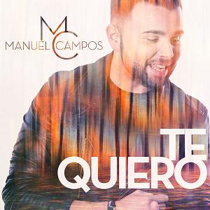 Manuel Campos - te quiero