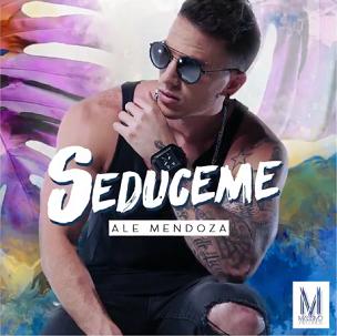 Ale Mendoza - seduceme