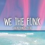 Dillion Francis ft Fuego - we the funk1