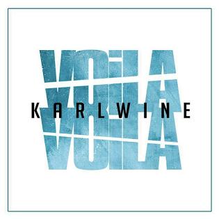 Karl Wine - voila voila