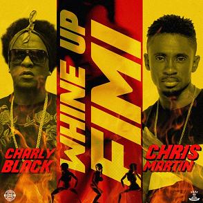 Charly Black & Chris Martin - whine up fimi