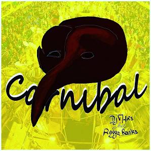 Dj M4rs ft Ragga Ranks - carnibal